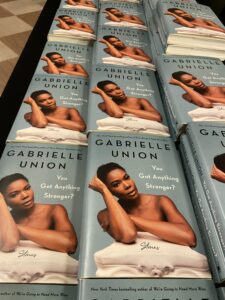 Gabrielle Union leaves everything on the table in her new memoir, You Got  Anything Stronger?